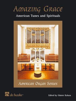 Amazing Grace - American Tunes and Spirituals - pro varhany